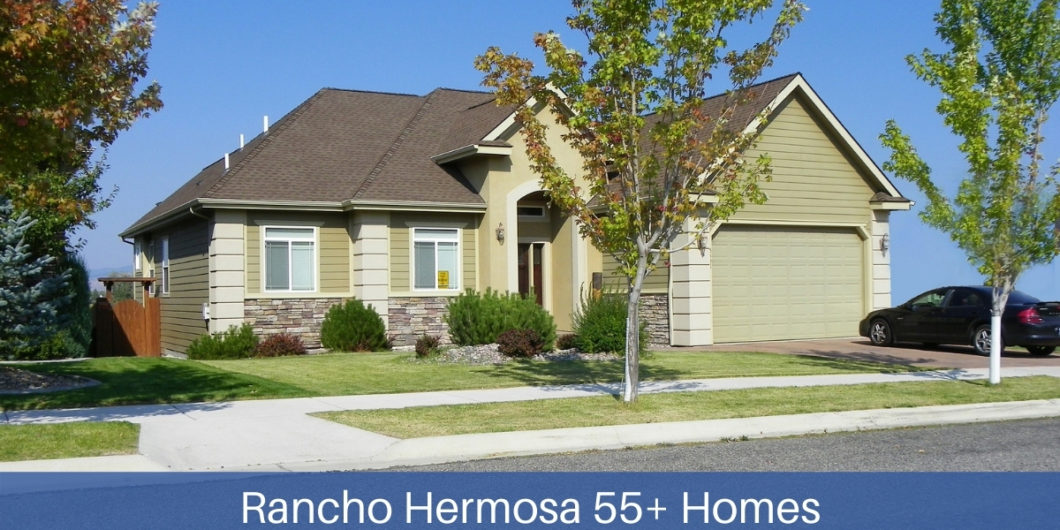 Rancho Hermosa 55+ Homes for Sale
